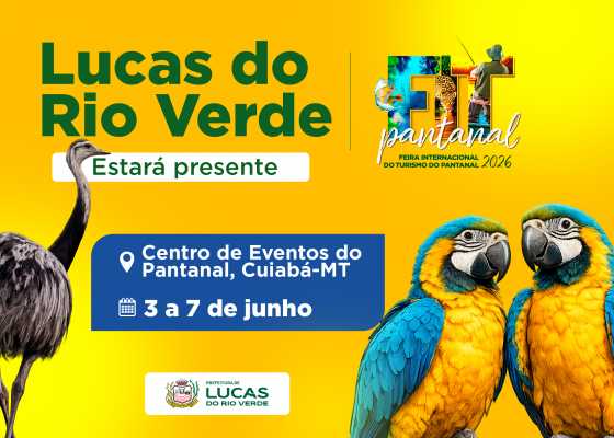Lucas do Rio Verde apresenta economia criativa na FIT Pantanal em Cuiabá